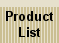 Product List